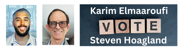 Banner asking members to vote for Karim Elmaaroufi and Steven Hoagland.