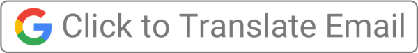 Click Here button to translate email into different languages.