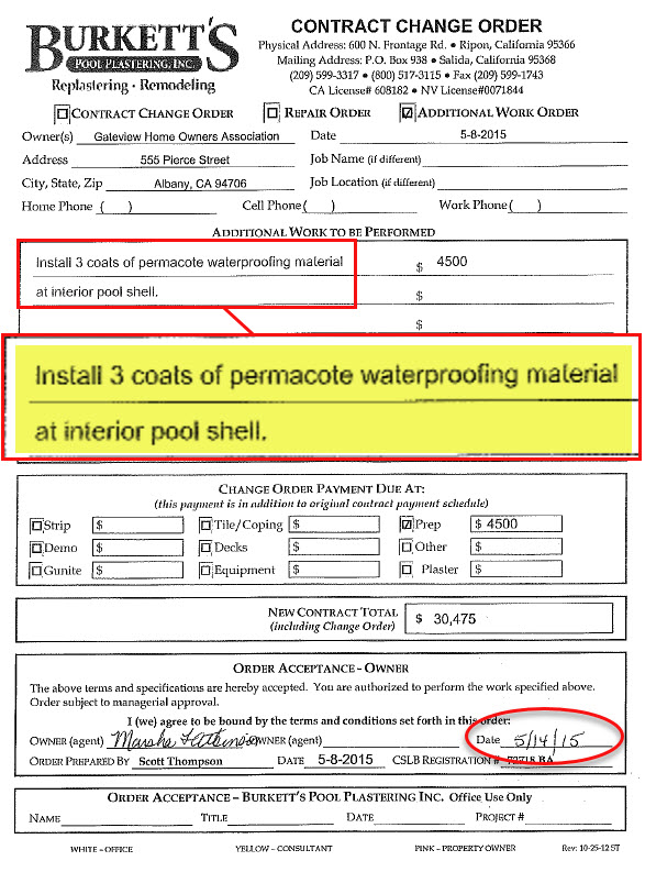 Burkett's 2015 contract to apply 3 coats of waterproofing to the pool shell.